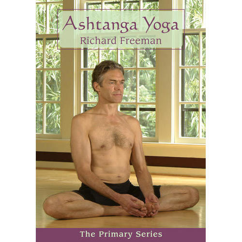 Ashtanga Yoga Primary Series by Richard Freeman