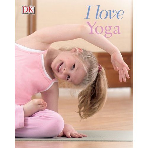 I Love Yoga by Mary Kaye Chryssicas