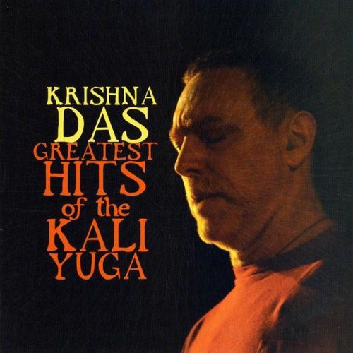 Greatest Hits of the Kali Yuga by Krishna Das (CD/DVD)