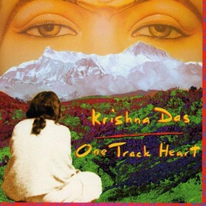 One Track Heart by Krishna Das