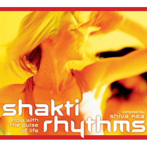 Shakti Rhythms by Shiva Rea