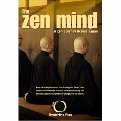 The Zen Mind - A Zen Journey Across Japan